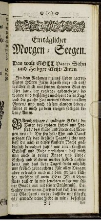 Ein täglicher Morgen-Seegen.