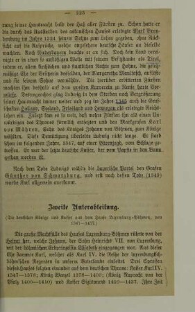 Zweite Unterabteilung. (Die deutschen Könige und Kaiser aus dem Hause Luxemburg-Böhmen, von 1347-1437)