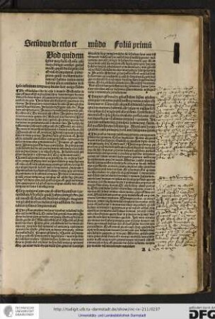 Iste est secundus liber de celo et mundo Arestotelis, in quo philosophus postquam in precedenti libro determinavit de toto universo determinat consequenter de principali parte universi scilicet de celo.
