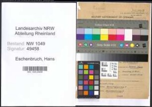 Entnazifizierung Hans Eschenbruch , geb. 30.03.1897 (Ingenieur)