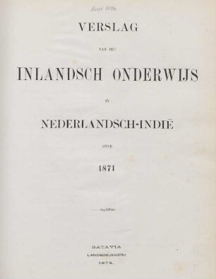 1871: Verslag van het inlandsch onderwijs in Nederlandsch-Indie