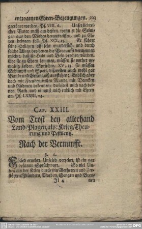 Cap. XXIII. Vom Trost bey allerhand Land-Plagen, als: Krieg, Theurung und Pestilentz. Nach der Vernunfft