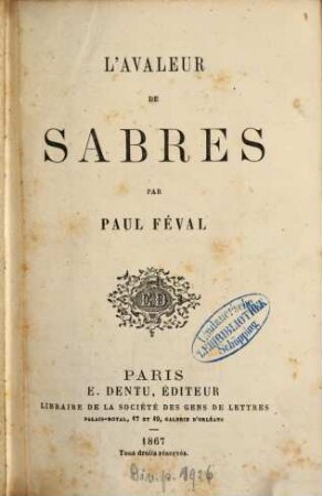 L' avaleur de sabres : Par Paul Féval