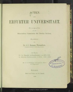 2: Allgemeine und Facultaetsstatuten von 1390-1636 ; allgemeine Studentenmatrikel, 2. Haelfte, 1492-1636