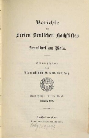 Berichte des Freien Deutschen Hochstiftes zu Frankfurt am Main, 11. 1895