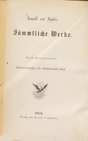 Leopold von Ranke's sämmtliche Werke. 27/28, Zwölf Bücher preußischer Geschichte ; 3. und 4. Bd.