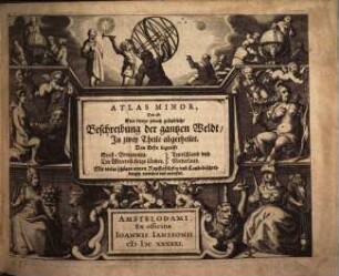 Atlas minor : Das ist: Eine kurtze jedoch gründliche Beschreibung der gantzen Welt in zwei Theile abgetheilet, 0