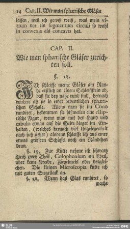 Cap. II. Wie man sphaerische Gläser zurichten soll