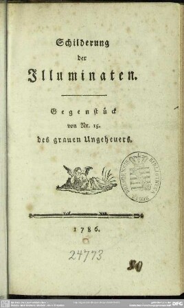 Schilderung der Illuminaten : Gegenstück von Nr. 15. des grauen Ungeheuers