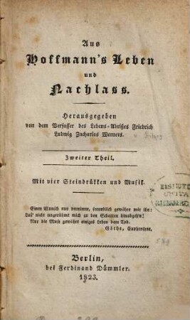 Aus Hoffmann's Leben und Nachlass, Zweiter Theil