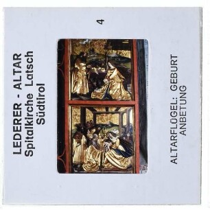 Latsch, Spitalkirche : Lederer-Altar rechter Flügel mit Geburt und Anbetung
