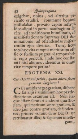 Erotema XXI. Cur DEUS uni potiùs, quàm alteri, suam gratiam largiatur?