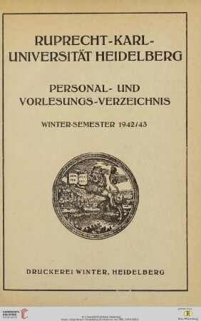 Personal- und Vorlesungsverzeichnis: Personal- und Vorlesungs-Verzeichnis Wintersemester 1942/43