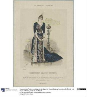 Illustrirte Frauen-Zeitung: Gesellschafts-Toilette mit langer Schleppe