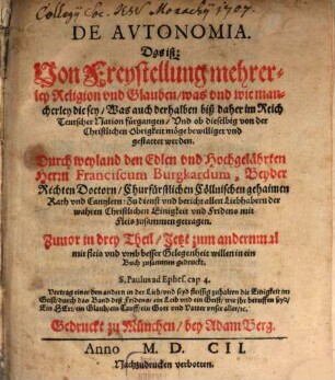 De autonomia : Das ist von Freystellung mehrerley Religion und Glauben ...