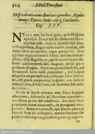 Cap. XXV. Hospitalitatis ritus Barbaris gentibus, Scythis nempe, Turcis, Indis, alysq familiaris