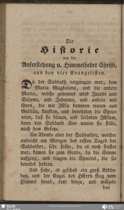 Die Historie von der Auferstehung u. Himmelfahrt Christi, aus den vier Evangelisten