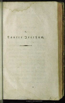 1. Lauter Irrthum