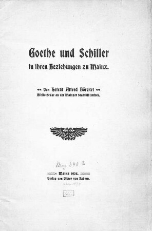 Goethe und Schiller in ihren Beziehungen zu Mainz