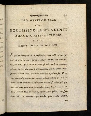 31-32, Viro Generosissimo Atqve Doctissimo Respondenti Amico Svo Aestvmatissimo S. P. D. Ernst Gottlieb Dallmer.