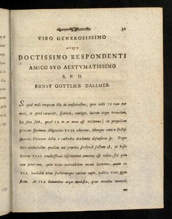 31-32, Viro Generosissimo Atqve Doctissimo Respondenti Amico Svo Aestvmatissimo S. P. D. Ernst Gottlieb Dallmer.