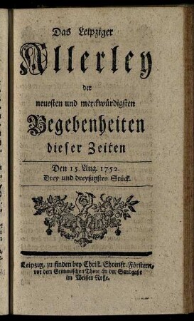 Den 15. Aug. 1752. Drey und dreyßigstes Stück.