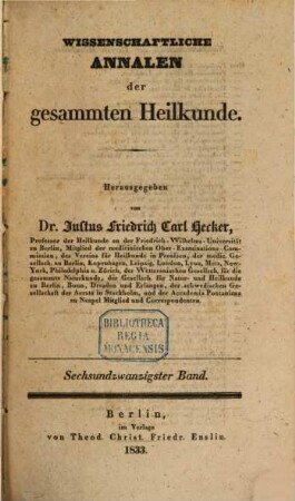 Wissenschaftliche Annalen der gesammten Heilkunde. 26. 1833