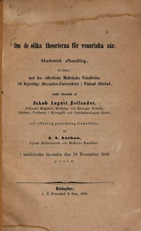 Om de olika theorierna för veneriska sår : Akad. Afhandl