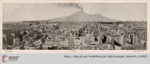 Pompei – Veduta generale. – Vue d’ensemble. – A General View. – Allgemeines panorama.