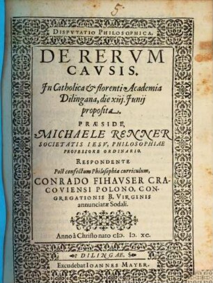 Dispvtatio Philosophica, De Rervm Cavsis