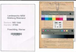 Entnazifizierung Werner Froechtling , geb. 13.09.1919 (Postbeamter)