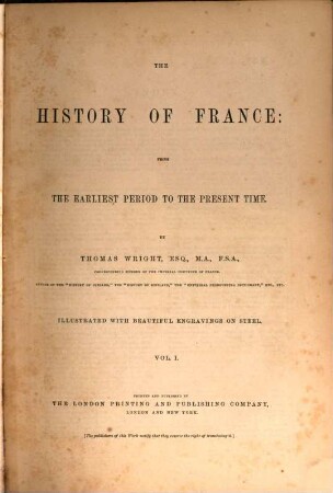 The history of France : from the earliest period fo the present time, 1
