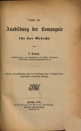 Ueber die Ausbildung der Kompagnie für das Gefecht