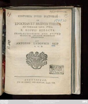 Historia Ivris Natvrae : In Epochas Et Breves Theses Ad Formam Hist. Ivris B. Koppii Redacta ; Praelectionibvs Svis Fvtvro Semestri Aestivo Habendis Praemissa