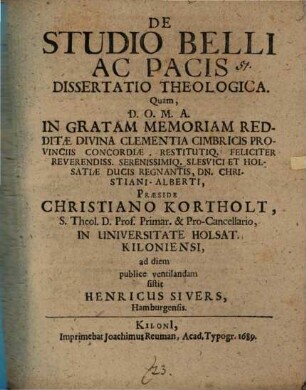 De Studio Belli Ac Pacis Dissertatio Theologica