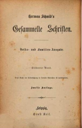 Gesammelte Schriften : Volks- u. Familienausg,. 7
