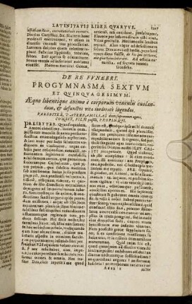 De Re Funebri. Progymnasma Sextum Et Quinquagesimum. - Progymnasma Septimum Et Sexagesimum.