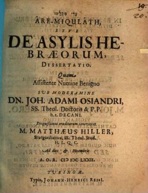 [...] Are-Miqulath, Sive De Asylis Hebraeorum, Dissertatio