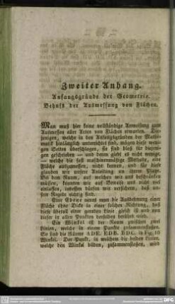 Zweiter Anhang. Anfangsgründe der Geometrie. Behufs der Ausmessung von Flächen