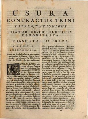 Usura Contractus Trini Dissertationibus Historico-Theologicis Demonstrata : Adversus mollioris Ethices Casuistas, & Nicolaum Broedersen ; Accedunt Appendices duae ad Commentarium Authoris adversus Usuram