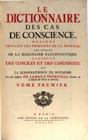 Le dictionnaire des cas de conscience, 1