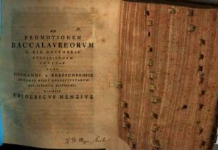 Ad promotionem baccalaureorvm ... invitat ... et de Hermanni a Kerssenbroick Historia belli anabaptistarvm Monasteriensi manvscripta