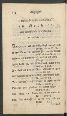 Aufgegebene Liebeserklärung an Sophien, nach vorgeschriebenen Endreimen, am 21. Nov. 1784