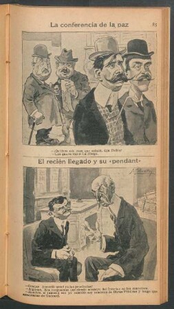 La conferencia de la paz [y] El recién llegado y su "pendant" - [Caricatura]