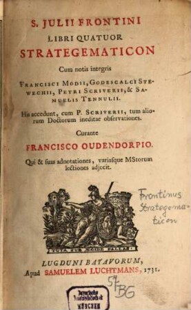 S. Julii Frontini Libri Quatuor Strategematicon