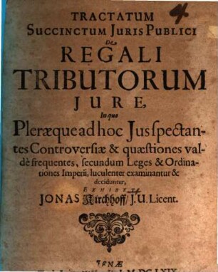 Tractatus succinctus iur. publ. de regali tributorum iure