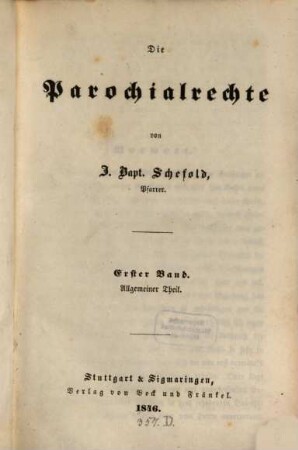 Die Parochialrechte, 1. Allgemeiner Theil