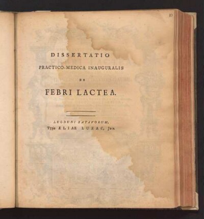 Dissertatio Practico-Medica Inauguralis De Febri Lactea