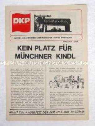 Zeitung der Ortsgruppe Neuperlach (München) der Deutschen Kommunistischen Partei u.a. zum Mangel an Kindergarten- und -hortplätzen