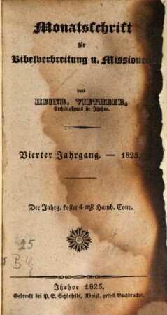 Monatsschrift für Bibelverbreitung und Missionen. 4, 4. 1825